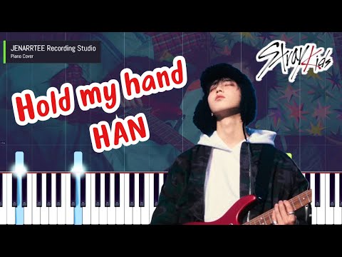 Hold my hand - HAN (Stray Kids)
