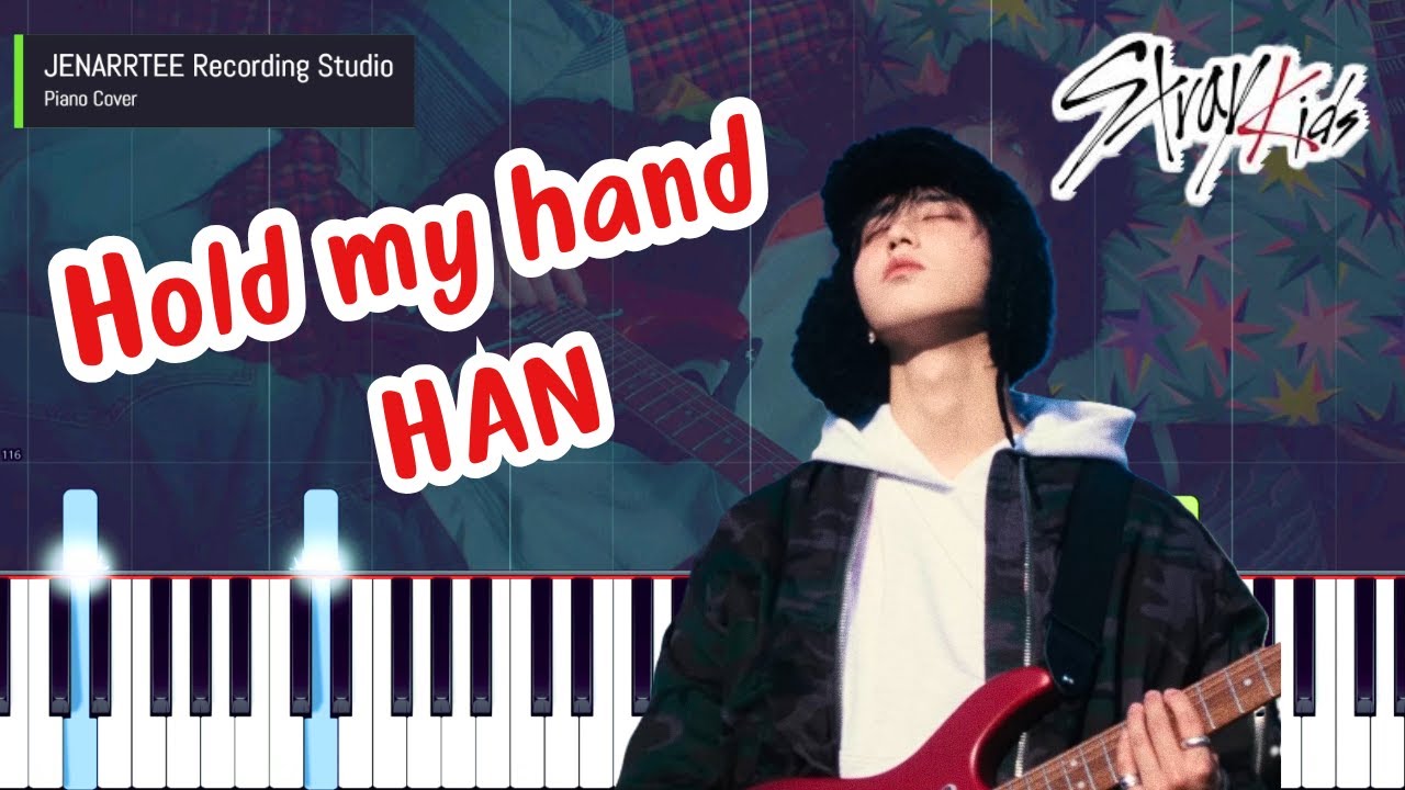 HAN (Stray Kids) 'Hold my hand' Piano Tutorial + Sheet Music