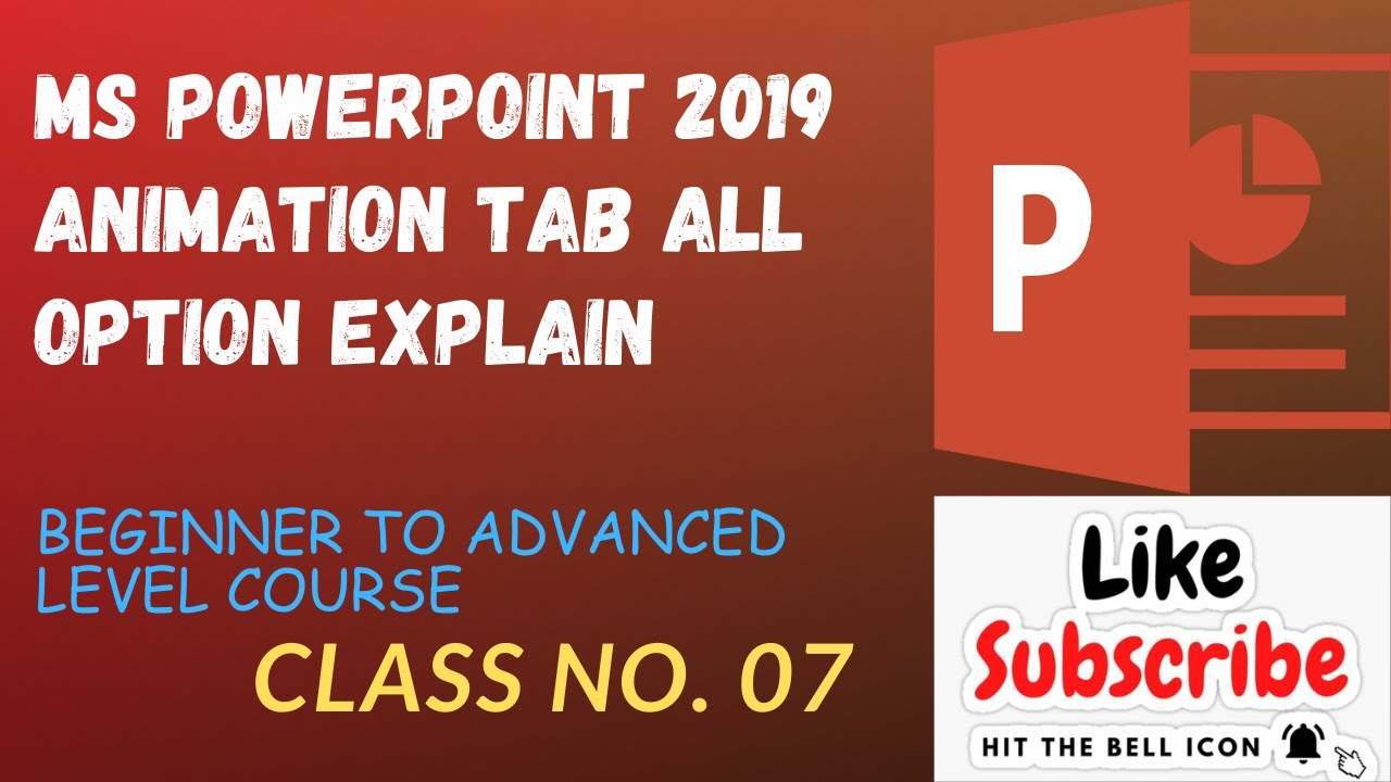 PowerPoint 2019 Animation Tab Explained | All Options | Class 7 | Skill ...