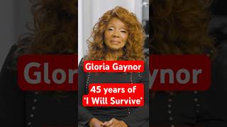 Gloria Gaynor on  the meaning of 45 years of &#39;I Will Survive&#39;