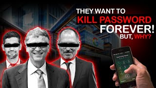Why Apple, Google, and Microsoft Wants to KILL Passwords Forever?