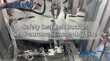 Efficient Assembly & Precise Alignment - Semi-automatic Seat Belt Buckle Assembly Machine