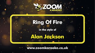 Video thumbnail of "Alan Jackson - Ring Of Fire - Karaoke Version from Zoom Karaoke"
