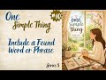 Include a Found Word or Phrase Day 10 - One Simple Thing Series 5