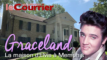 Quel est le nom de la maison d'Elvis Presley ?