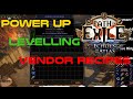 [POE 3.14] Vendor Recipes to power up levelling (League Start) - Ultimatum