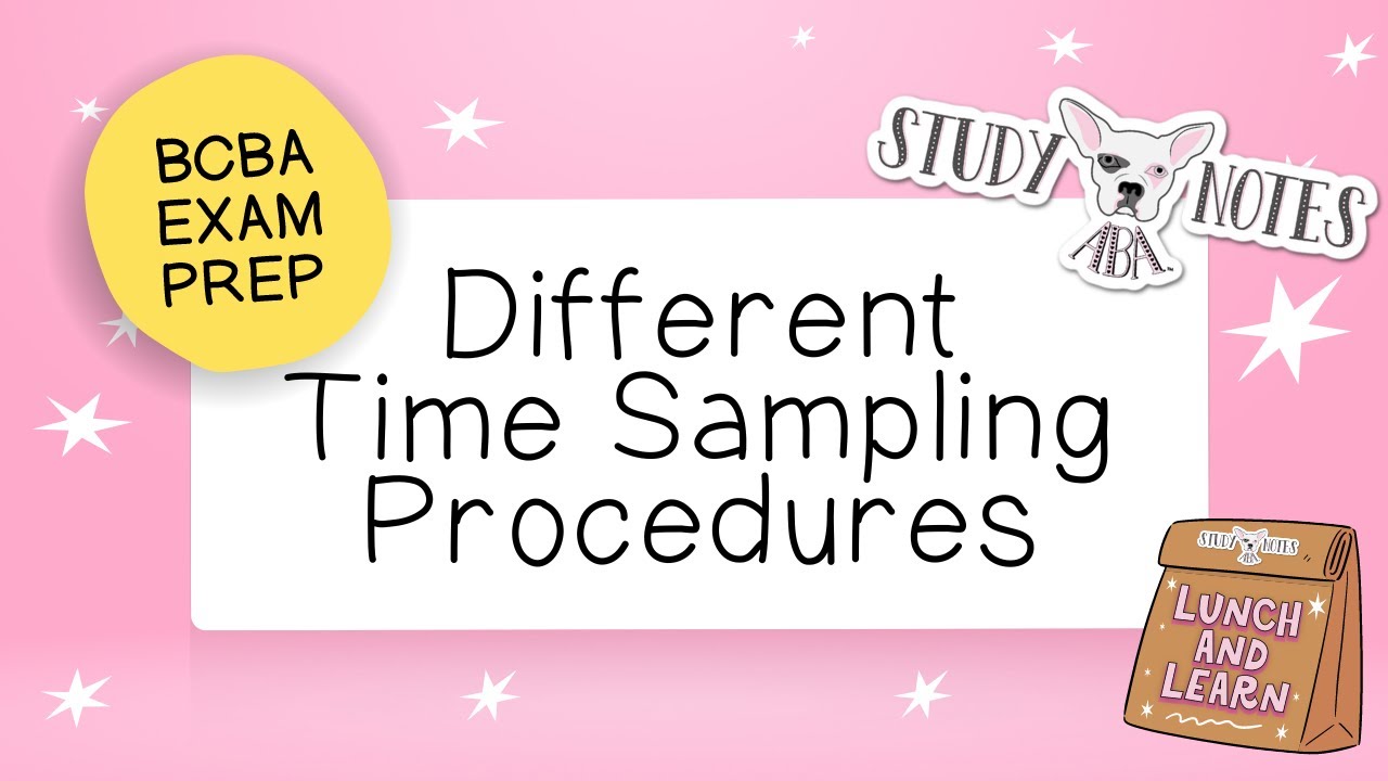 Free Bcba Exam Class Different Time Sampling Procedures Youtube