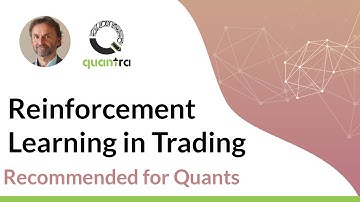 Reinforcement learning in Financial Markets | Dr. Thomas Starke | Quantra Courses