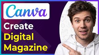 How to Create a Digital Magazine in Canva (Step-By-Step) [2026 guide] screenshot 5