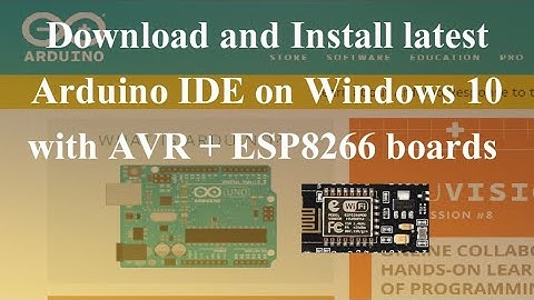 How to download and install Arduino IDE  on windows 10 | ESP8266 and ch340 driver included