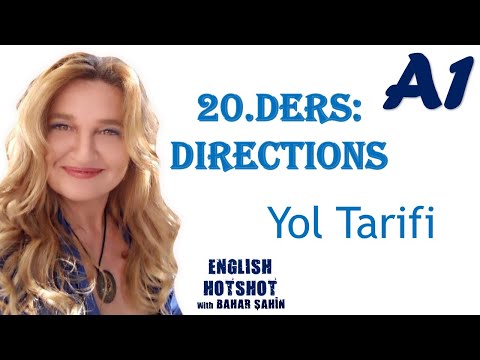 SIFIRDAN İNGİLİZCE 20. DERS - YOL TARİFİ - DIRECTIONS