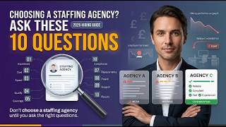 10 Questions to Ask Before Choosing a Staffing Agency Avoid Costly Hiring Mistakes in 2026