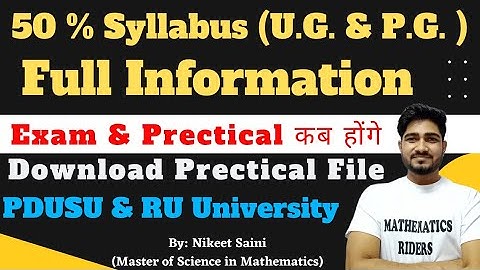 U.G. & P.G. Students Shekhawati University & Rajasthan University 50% Exam Pattern + Prectical info.