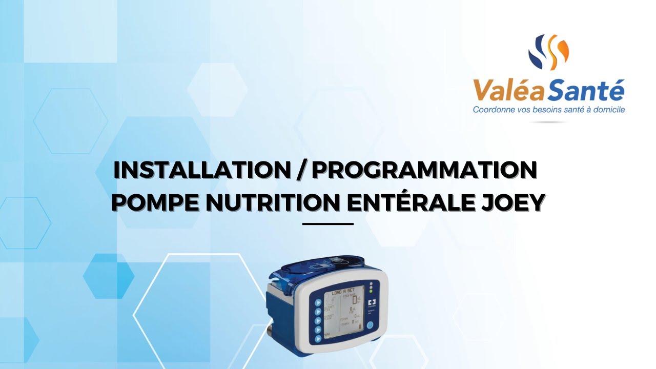 Installation/Programmation pompe nutrition entérale Joey