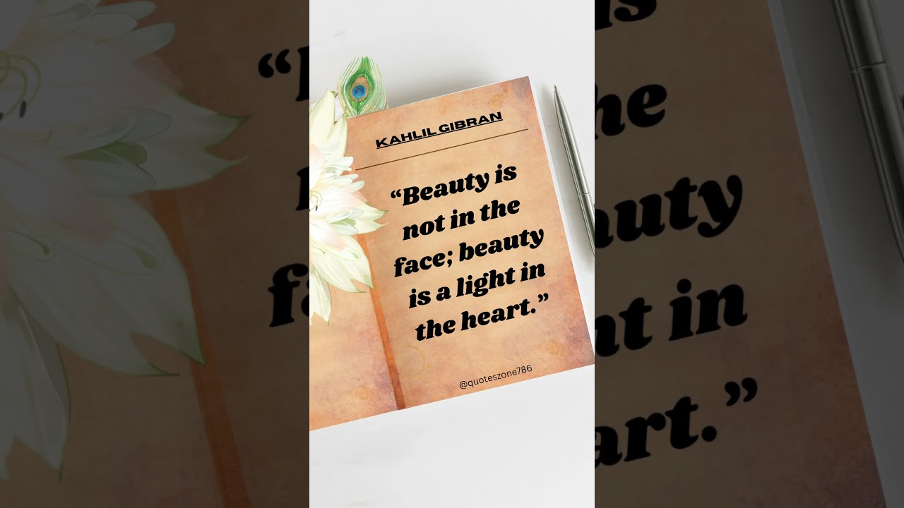 Inspiring Quotes|KAHLIL GIBRAN||