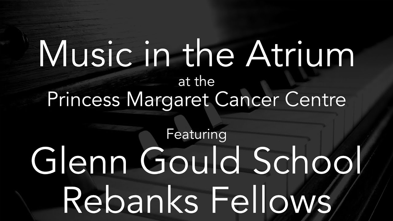 Music in the Atrium - Glenn Gould School Rebanks Fellows