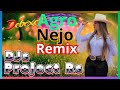 AgroNejo Remix Deboxe ( DJs Project Rs) Sertanejo Remix #02