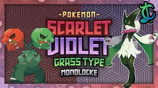 Nuzlocking Pokemon SCARLET AND VIOLET... But With Only Grass Type Pokemon! (No Items/overleveling)