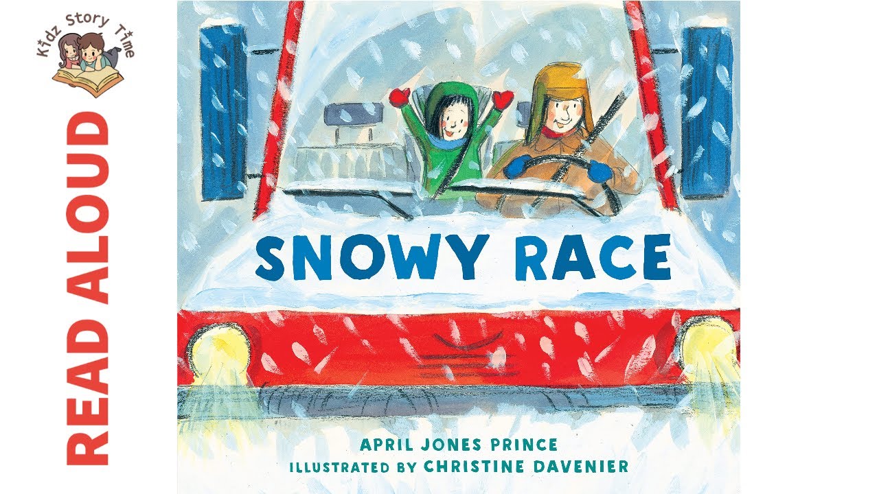 Snowy Race by April Jones Prince - Story Time | READ ALOUD