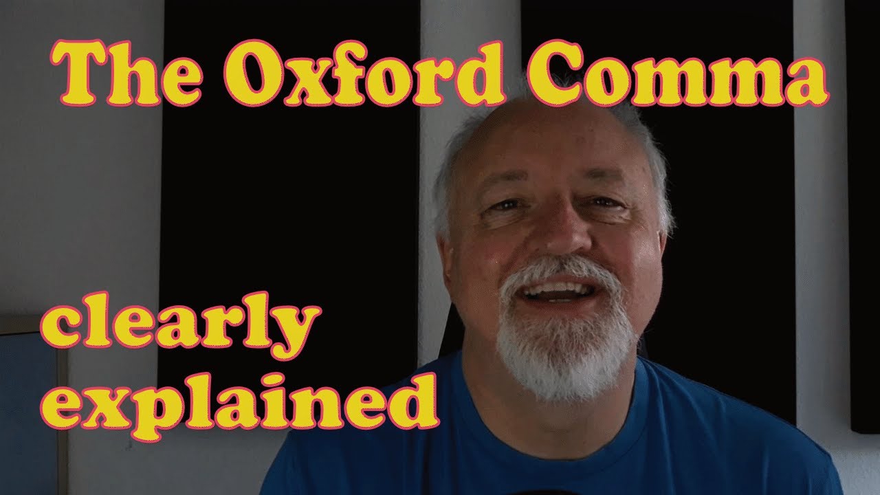 Pesky Punctuation - Why the Oxford Comma Matters