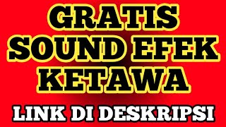 GRATIS!!! KUMPULAN SOUND EFEK KETAWA LUCU