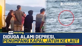 Gempar! Penumpang KMP Bahtera Jatuh ke Laut, Korban Diselamatkan Dalam Kondisi Lemas | NTV MORNING