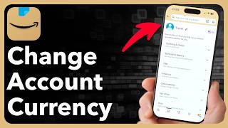 How To Change Currency On Amazon