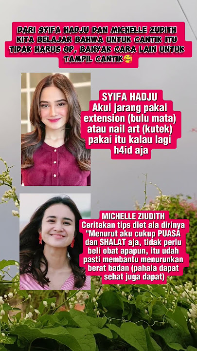 Tips cantik ala syfa hadju & Michelle Ziudith #shortsviral #fyp  #artis #syifahadju #michelleziudith