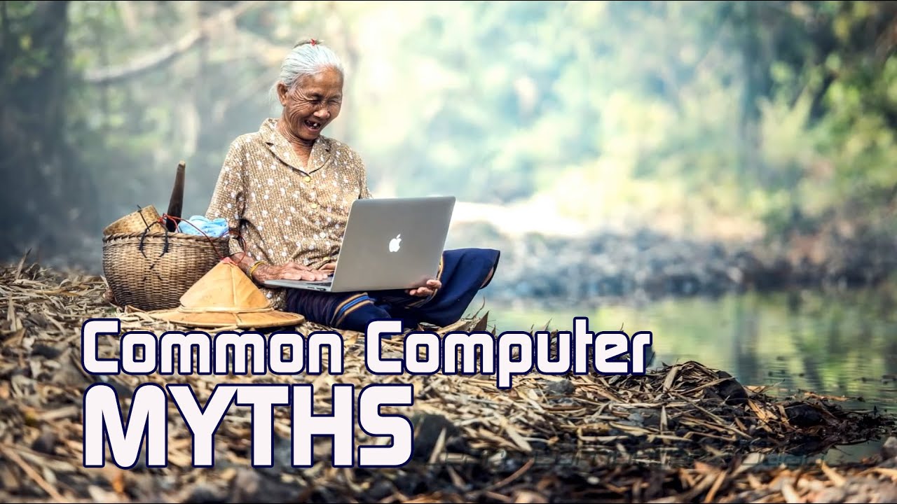 COMMON COMPUTER MYTHS - MGA MALING AKALA SA PAGGAMIT NG COMPUTER ...