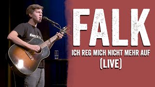 FALK - Ich reg mich nicht mehr auf chords