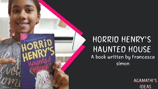 Horrid Henrys Haunted House - Book Review