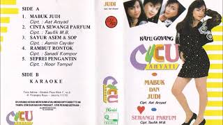 Cucu Cahyati Mabuk Dan Judi Full Album Original