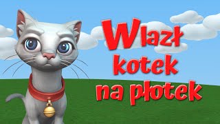 Wlazł Kotek Na Płotek Melorymki Muzyczne Rymoi