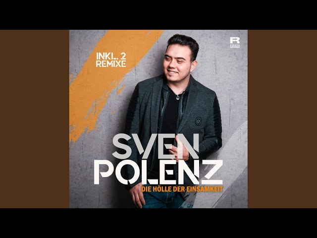 Sven Polenz - Die Hölle Der Einsamkeit