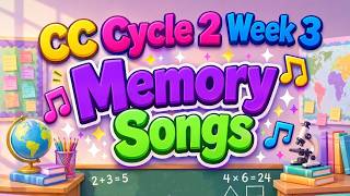 ♫ Classical Conversations ♫ MEMORY SONGS ♫ Cycle 2, Week 3