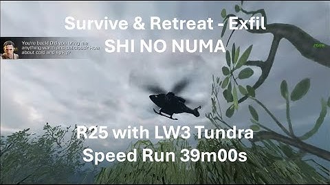 R25 with LW3 Tundra Speed Time 39m00s 🤩Solo Speed Run Clasic Endles S&R - Exfil in SHI NO NUMA🤩