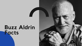 Buzz Aldrin Facts | People Facts