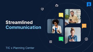 How TIC Planning Center add on can make your church comms easier and more impactful #churchtech