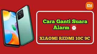 Cara mengubah Suara Alarm Hp XIAOMI REDMI 10C 9C terbaru