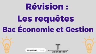 Révision : Les requêtes Bac Économie et Gestion