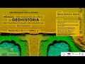 México: 1000 millones de años de geohistoria. Reconstrucciones geográficas del pasado