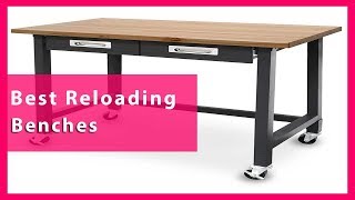 Best Reloading Bench – Which is The Best Reloading Bench Today?