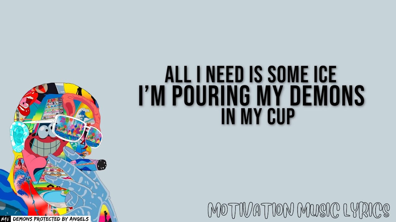 NAV Demons in my Cup Lyrics YouTube