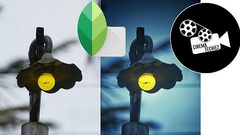 Snapseed 101 | Day to Night Manipulation Tutorial