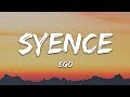 Syence & Gazzo - Ego (Lyrics)