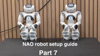 Nao Robot Setup Guide: Part 7, multirobot locomotion