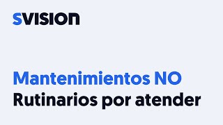 Clasificación de mantenimientos NO Rutinarios