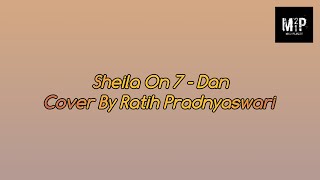 Lirik Lagu Sheila On 7 - Dan Cover By (Ratih Pradnyaswari)