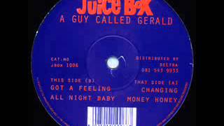 A Guy - Called Gerald   Money honey