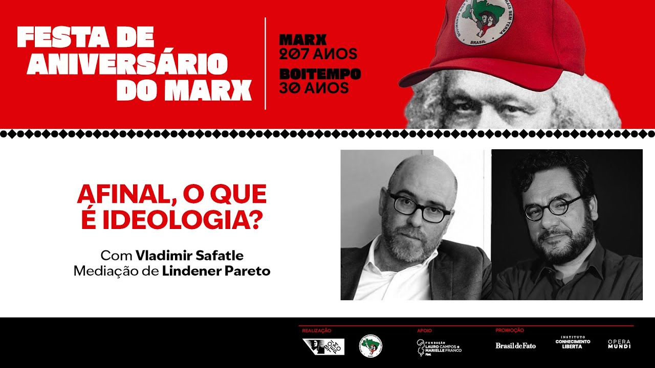 Ideologia e crítica da ideologia hoje | Vladimir Safatle e Lindener Pareto